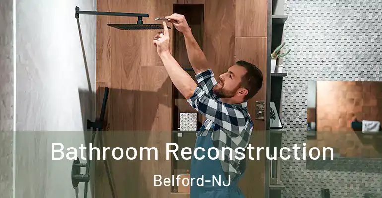inner Bathroom imggen Bathroom Reconstruction Belford-NJ