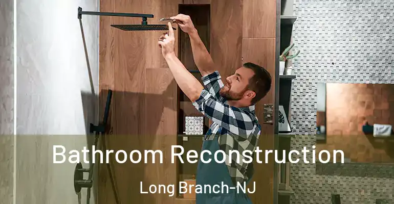 inner Bathroom imggen Bathroom Reconstruction Long Branch-NJ