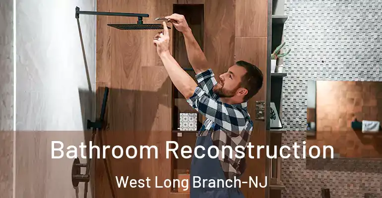 inner Bathroom imggen Bathroom Reconstruction West Long Branch-NJ