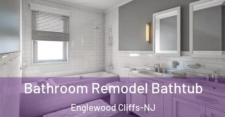 inner Bathroom imggen Bathroom Remodel Bathtub Englewood Cliffs-NJ