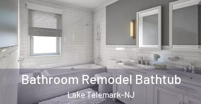 inner Bathroom imggen Bathroom Remodel Bathtub Lake Telemark-NJ