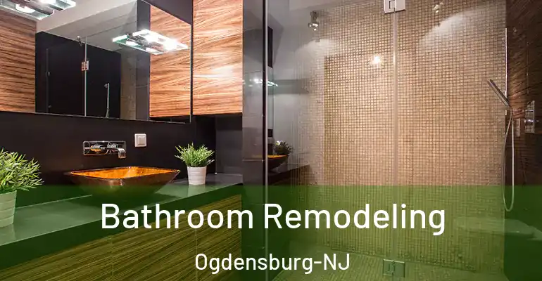 inner Bathroom imggen Bathroom Remodeling Ogdensburg-NJ