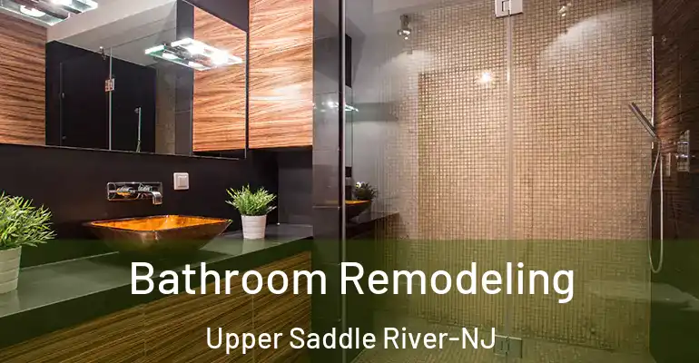 inner Bathroom imggen Bathroom Remodeling Upper Saddle River-NJ