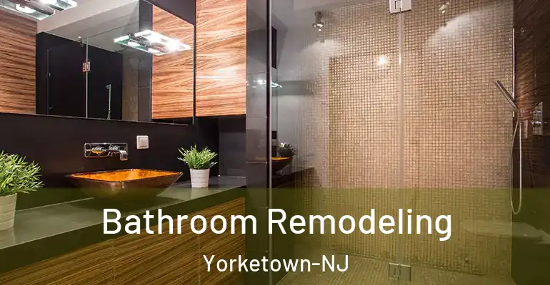 inner Bathroom imggen Bathroom Remodeling Yorketown-NJ