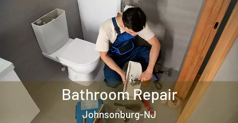 inner Bathroom imggen Bathroom Repair Johnsonburg-NJ