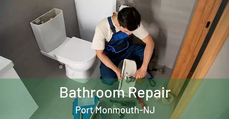 inner Bathroom imggen Bathroom Repair Port Monmouth-NJ