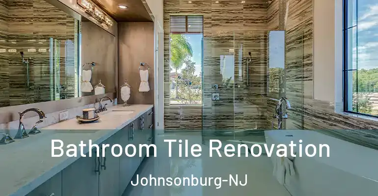 inner Bathroom imggen Bathroom Tile Renovation Johnsonburg-NJ