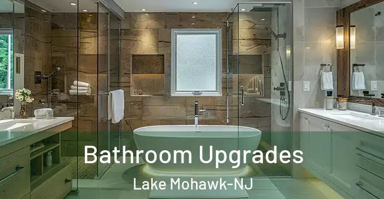 inner Bathroom imggen Bathroom Upgrades Lake Mohawk-NJ
