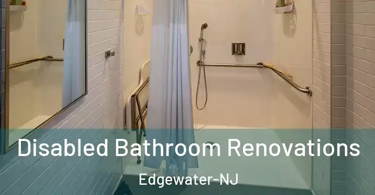 inner Bathroom imggen Disabled Bathroom Renovations Edgewater-NJ