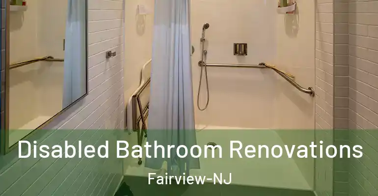 inner Bathroom imggen Disabled Bathroom Renovations Fairview-NJ