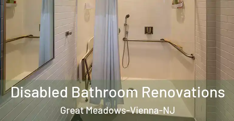 inner Bathroom imggen Disabled Bathroom Renovations Great Meadows-Vienna-NJ