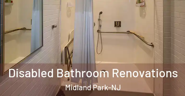 inner Bathroom imggen Disabled Bathroom Renovations Midland Park-NJ