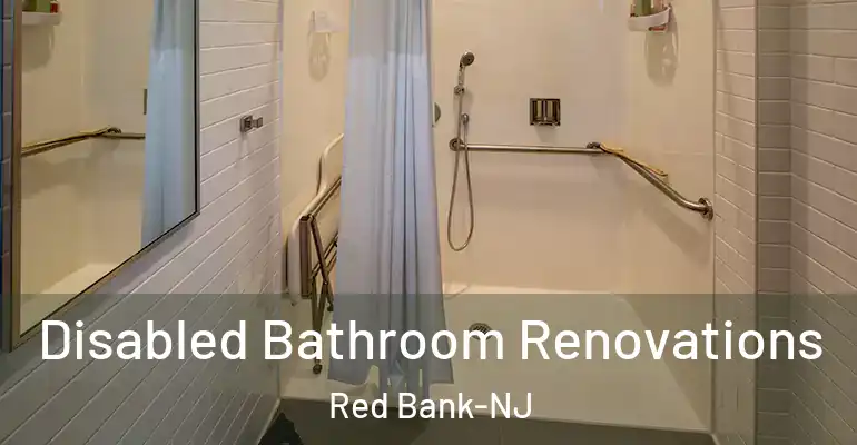 inner Bathroom imggen Disabled Bathroom Renovations Red Bank-NJ