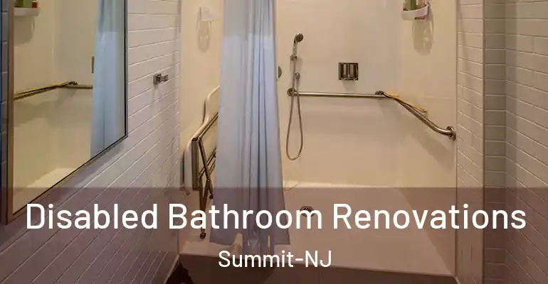 inner Bathroom imggen Disabled Bathroom Renovations Summit-NJ