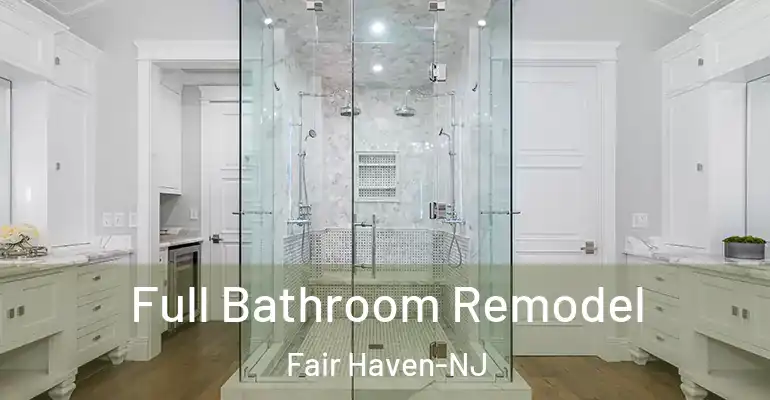 inner Bathroom imggen Full Bathroom Remodel Fair Haven-NJ