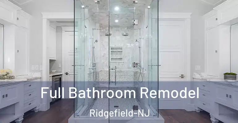 inner Bathroom imggen Full Bathroom Remodel Ridgefield-NJ