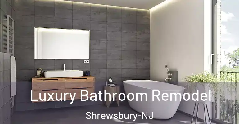 inner Bathroom imggen Luxury Bathroom Remodel Shrewsbury-NJ