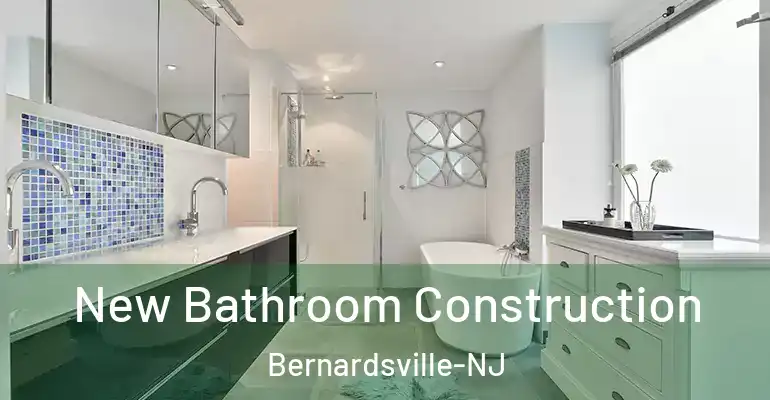 inner Bathroom imggen New Bathroom Construction Bernardsville-NJ
