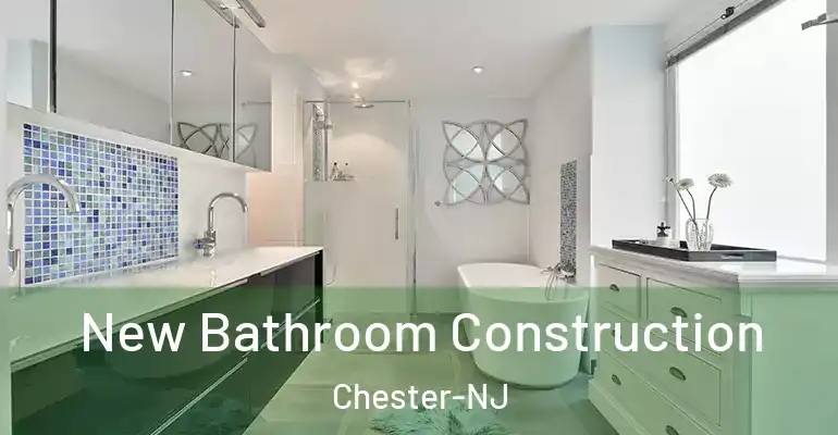 inner Bathroom imggen New Bathroom Construction Chester-NJ