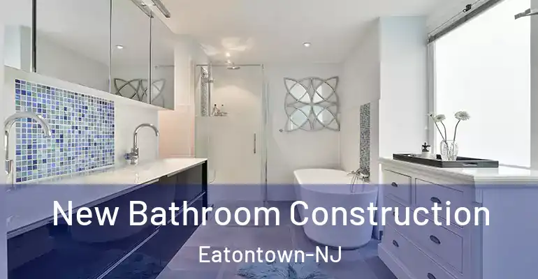 inner Bathroom imggen New Bathroom Construction Eatontown-NJ
