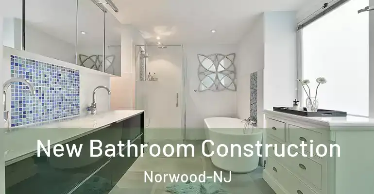 inner Bathroom imggen New Bathroom Construction Norwood-NJ