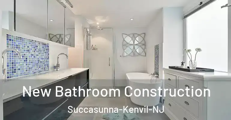 inner Bathroom imggen New Bathroom Construction Succasunna-Kenvil-NJ