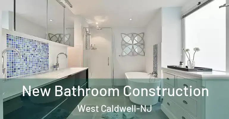 inner Bathroom imggen New Bathroom Construction West Caldwell-NJ