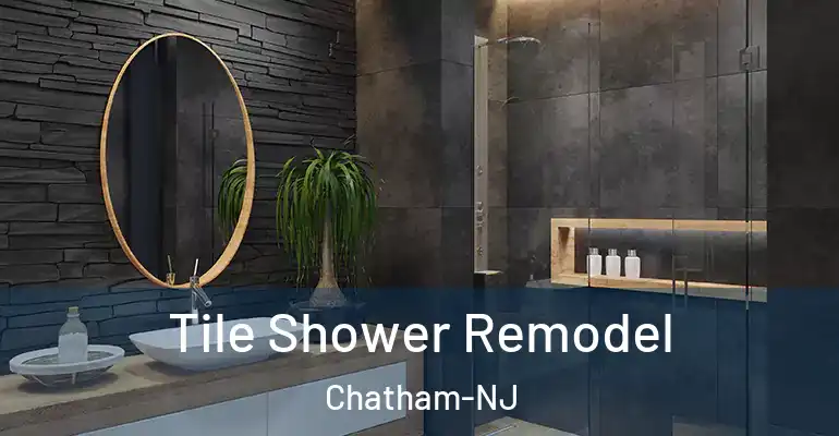 inner Bathroom imggen Tile Shower Remodel Chatham-NJ