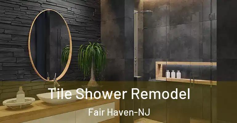 inner Bathroom imggen Tile Shower Remodel Fair Haven-NJ