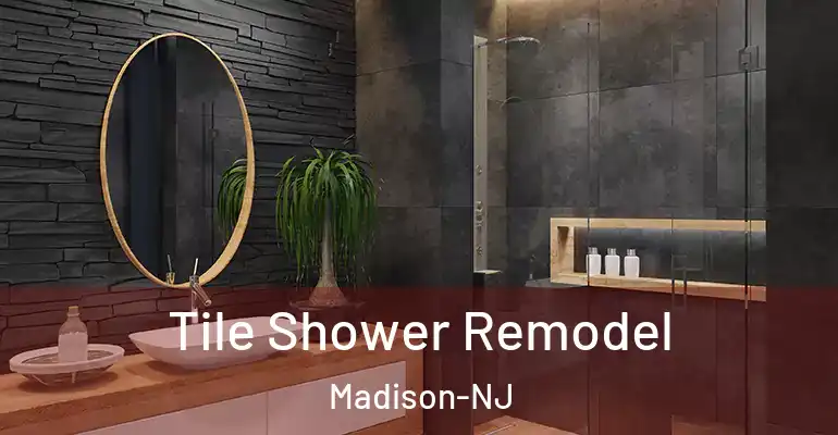 inner Bathroom imggen Tile Shower Remodel Madison-NJ