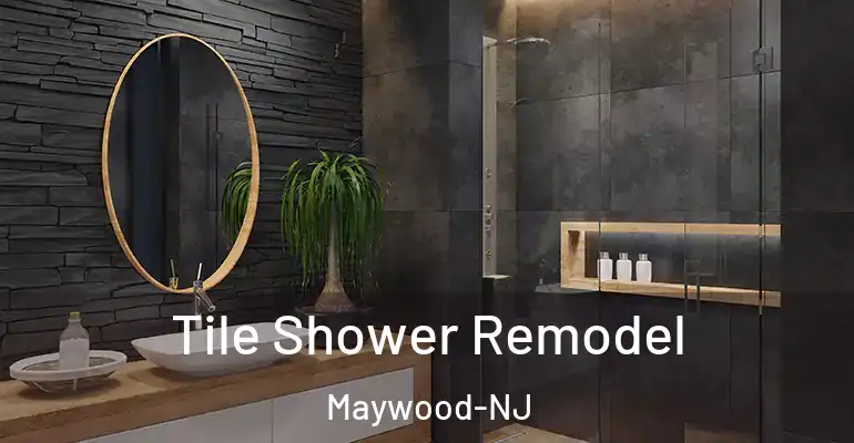 inner Bathroom imggen Tile Shower Remodel Maywood-NJ
