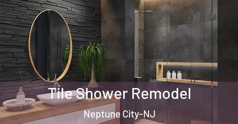 inner Bathroom imggen Tile Shower Remodel Neptune City-NJ