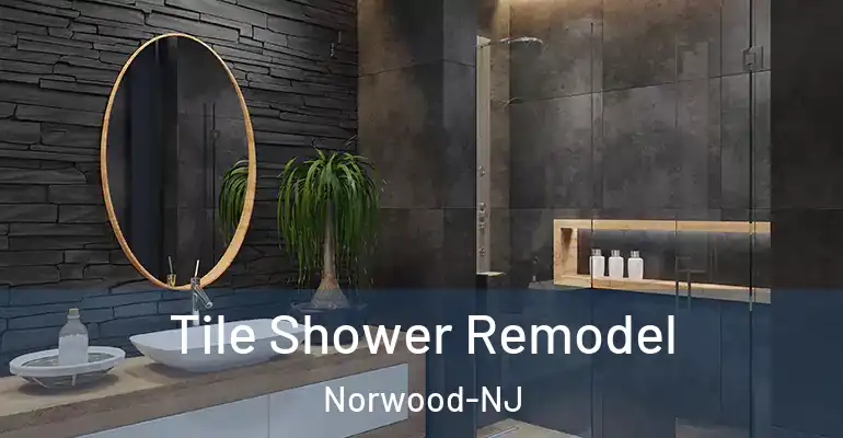inner Bathroom imggen Tile Shower Remodel Norwood-NJ