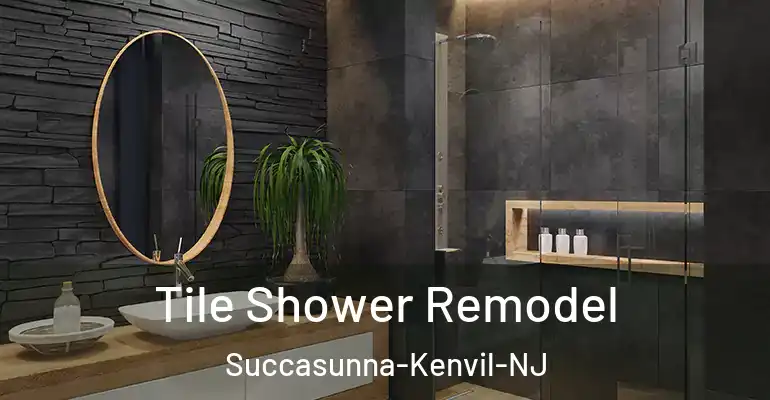 inner Bathroom imggen Tile Shower Remodel Succasunna-Kenvil-NJ