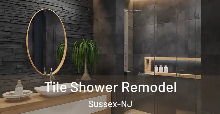 inner Bathroom imggen Tile Shower Remodel Sussex-NJ