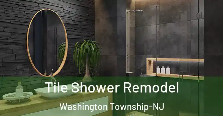 inner Bathroom imggen Tile Shower Remodel Washington Township-NJ