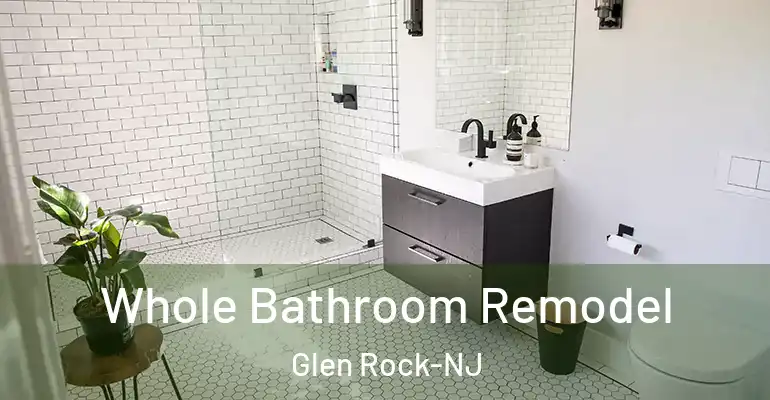 inner Bathroom imggen Whole Bathroom Remodel Glen Rock-NJ