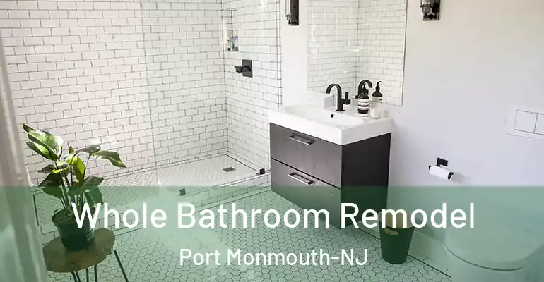 inner Bathroom imggen Whole Bathroom Remodel Port Monmouth-NJ