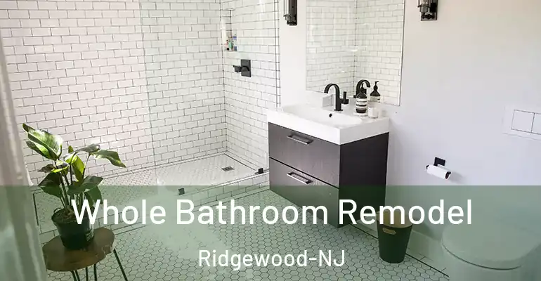 inner Bathroom imggen Whole Bathroom Remodel Ridgewood-NJ